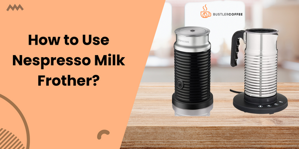 How to use Nespresso milk frother