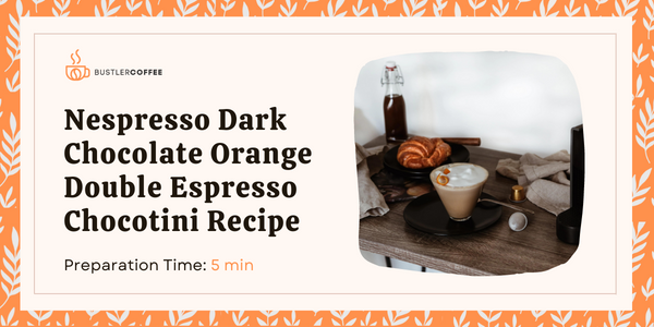 How to Make Nespresso Dark Chocolate Orange Chocotini Recipe