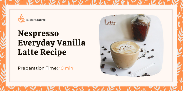 Everyday Vanilla Latte Recipe
