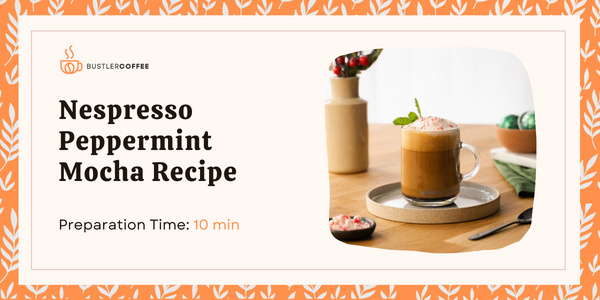 Nespresso Peppermint Mocha recipe