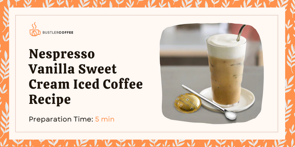 How to Make Nespresso Vanilla Sweet Cream Iced Coffee Recipe