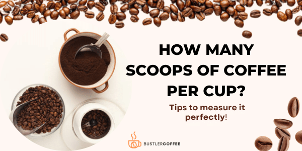 Scoops of coffee per cup