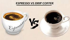 Espresso vs Drip coffee