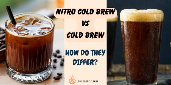 Nitro Cold Brew vs Cold Brew