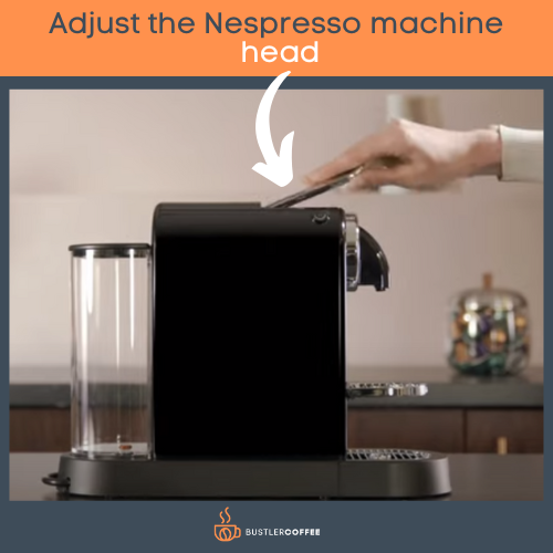 Adjust the Nespresso machine head 