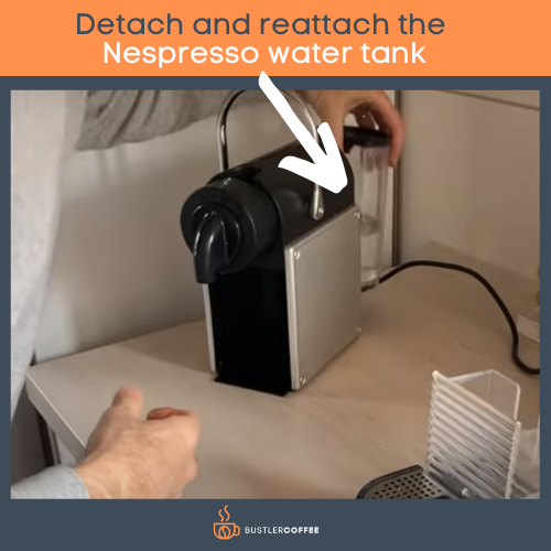 Detach and reattach the Nespresso water tank

