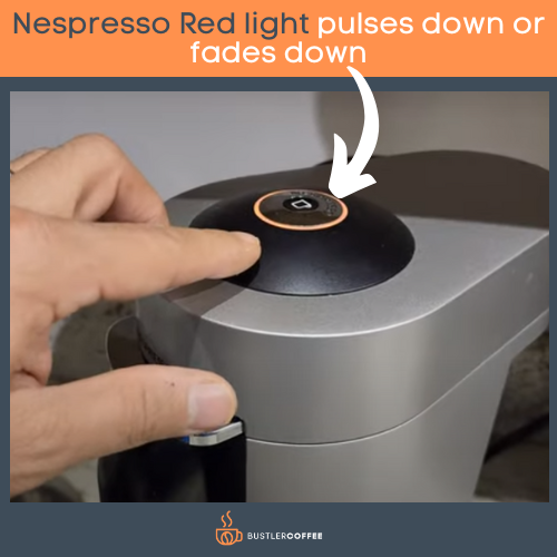 Nespresso Red light pulses down or fades down
