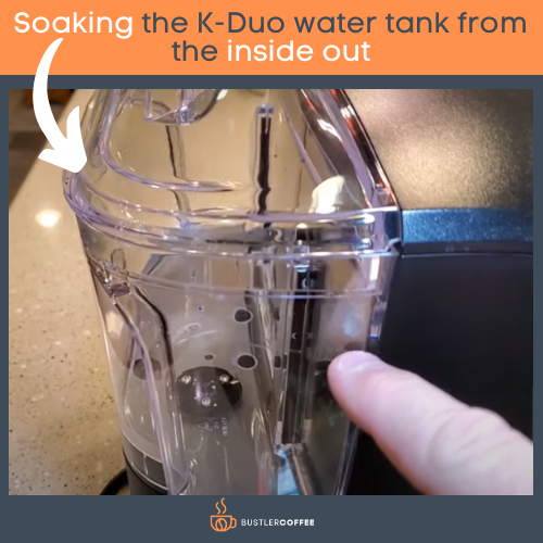 Soaking the Keurig k-Duo Tank From the Inside Out